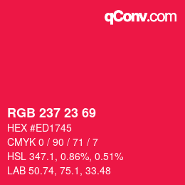 Color code: RGB 237 23 69 | qconv.com