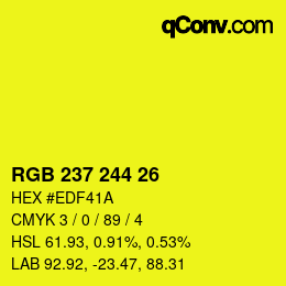Color code: RGB 237 244 26 | qconv.com