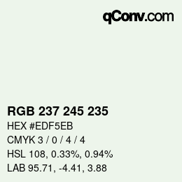 Color code: RGB 237 245 235 | qconv.com