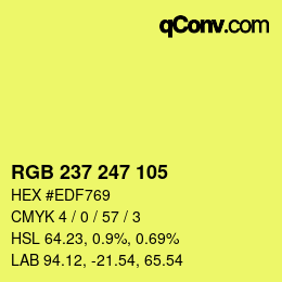 カラーコード: RGB 237 247 105 | qconv.com