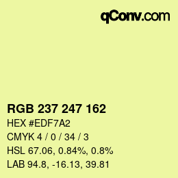 Color code: RGB 237 247 162 | qconv.com