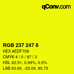 カラーコード: RGB 237 247 8 | qconv.com