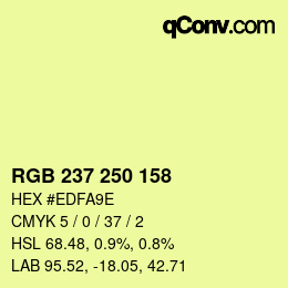 Color code: RGB 237 250 158 | qconv.com