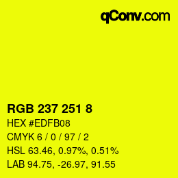 Color code: RGB 237 251 8 | qconv.com