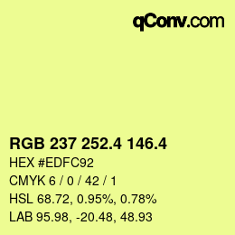 カラーコード: RGB 237 252.4 146.4 | qconv.com