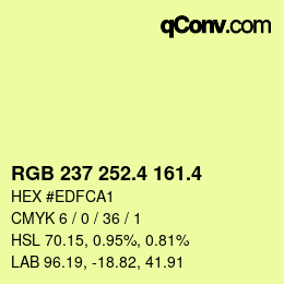 カラーコード: RGB 237 252.4 161.4 | qconv.com