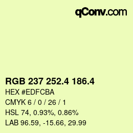 カラーコード: RGB 237 252.4 186.4 | qconv.com
