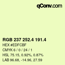 カラーコード: RGB 237 252.4 191.4 | qconv.com