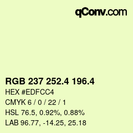 カラーコード: RGB 237 252.4 196.4 | qconv.com