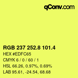 カラーコード: RGB 237 252.8 101.4 | qconv.com
