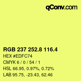 カラーコード: RGB 237 252.8 116.4 | qconv.com
