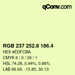カラーコード: RGB 237 252.8 186.4 | qconv.com