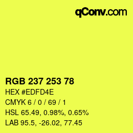 カラーコード: RGB 237 253 78 | qconv.com