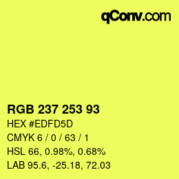 Color code: RGB 237 253 93 | qconv.com