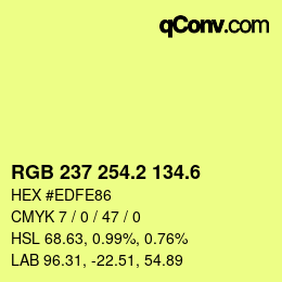 カラーコード: RGB 237 254.2 134.6 | qconv.com