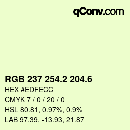 カラーコード: RGB 237 254.2 204.6 | qconv.com