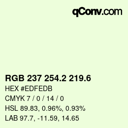 カラーコード: RGB 237 254.2 219.6 | qconv.com