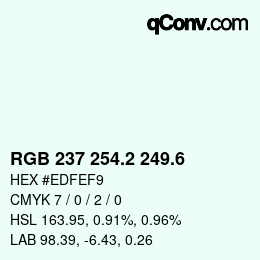 カラーコード: RGB 237 254.2 249.6 | qconv.com