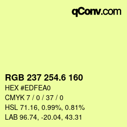 カラーコード: RGB 237 254.6 160 | qconv.com