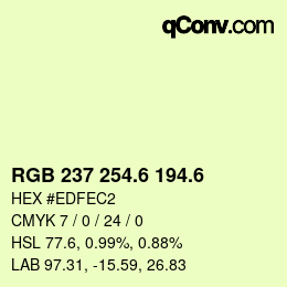 カラーコード: RGB 237 254.6 194.6 | qconv.com