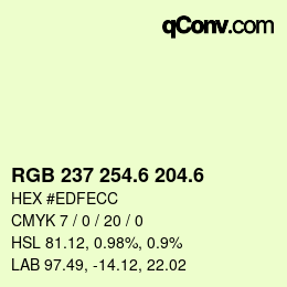 カラーコード: RGB 237 254.6 204.6 | qconv.com