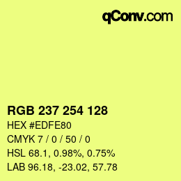 カラーコード: RGB 237 254 128 | qconv.com