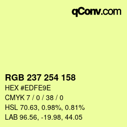 Color code: RGB 237 254 158 | qconv.com