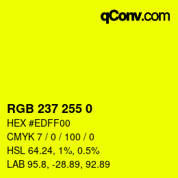 Color code: RGB 237 255 0 | qconv.com