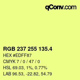 カラーコード: RGB 237 255 135.4 | qconv.com