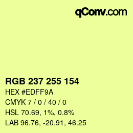 颜色代码: RGB 237 255 154 | qconv.com