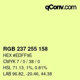 カラーコード: RGB 237 255 158 | qconv.com