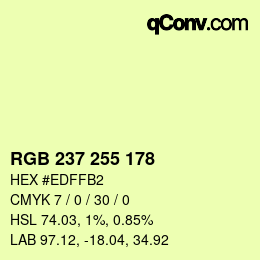 Color code: RGB 237 255 178 | qconv.com