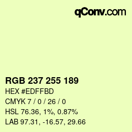 Color code: RGB 237 255 189 | qconv.com