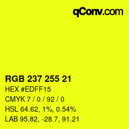 Color code: RGB 237 255 21 | qconv.com