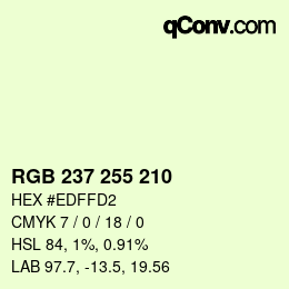 Color code: RGB 237 255 210 | qconv.com