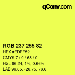 Color code: RGB 237 255 82 | qconv.com
