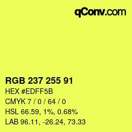Color code: RGB 237 255 91 | qconv.com