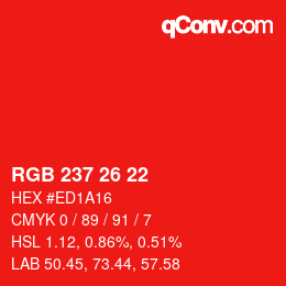カラーコード: RGB 237 26 22 | qconv.com