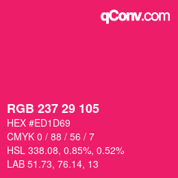 Color code: RGB 237 29 105 | qconv.com