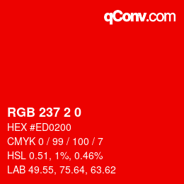 Color code: RGB 237 2 0 | qconv.com