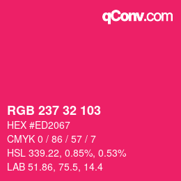 カラーコード: RGB 237 32 103 | qconv.com