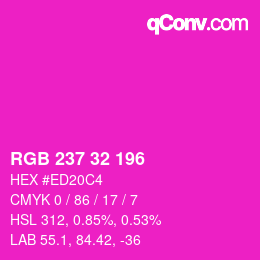 Color code: RGB 237 32 196 | qconv.com