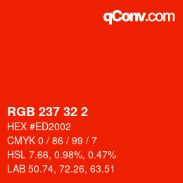 カラーコード: RGB 237 32 2 | qconv.com