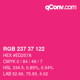 Color code: RGB 237 37 122 | qconv.com