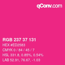 Color code: RGB 237 37 131 | qconv.com