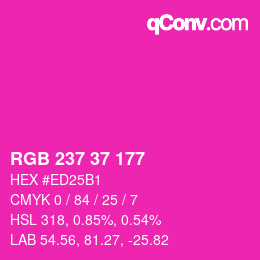 Color code: RGB 237 37 177 | qconv.com