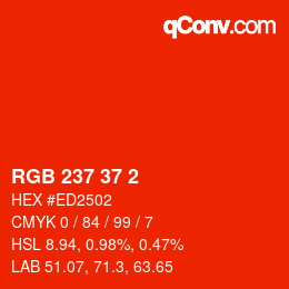 カラーコード: RGB 237 37 2 | qconv.com