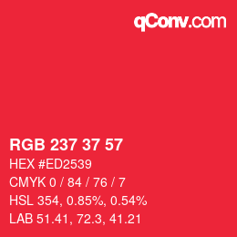 Color code: RGB 237 37 57 | qconv.com