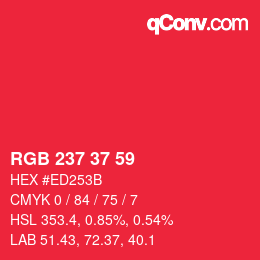 Color code: RGB 237 37 59 | qconv.com