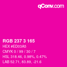 カラーコード: RGB 237 3 165 | qconv.com